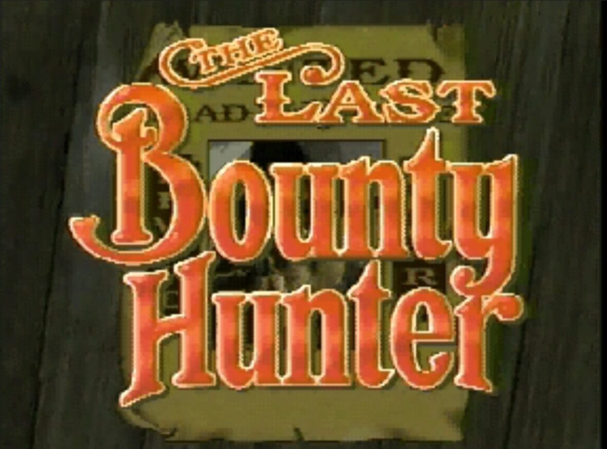 Охотник за головами 3. Игра the last Bounty Hunter. American Laser games. Last Bounty Hunter 3do. The last Bounty Hunter ps3.